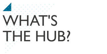 What's the HUB?